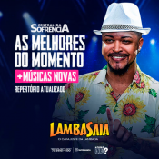 Lambasaia - As Melhores Do Momento - 2021