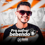 Jander Martins - Pra Sofrer Bebendo - 2024