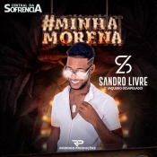 Sandro Livre - 2K20  Minha Morena