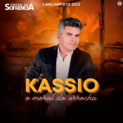 Kassio O moral do arrocha - 2023