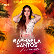 Raphaela Santos - A Favorita - Promocional Outubro 2020 CD Verao