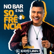 No Bar e Na Sofrência - Kayo Lima - 2022