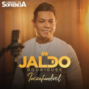 JALDO RODRIGUES - INCONFUNDÍVEL - 2022