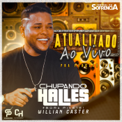 CHUPANDO HALLES - ATUALIZADO AO VIVO - 2024