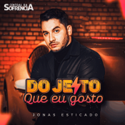 Jonas Esticado - Do Jeito Que Eu Gosto - 2023