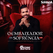 O EMBAIXADOR DA SOFRÊNCIA 1.0 - GEOGE SANTANA 2024