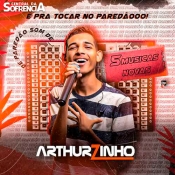 Arthurzinho - Pra Tocar No Paredão