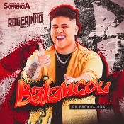 BALANÇOU - ROGERINHO - CD PROMOCIONAL - 2022