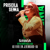 Priscila Senna - Ao Vivo em Jeremoabo BA - ATUALIZADO MAIO 2022