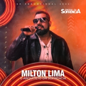 EP - Milton Lima - O Arquiteto da Sofrência - 2022