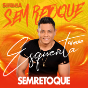 Sem Retoque - Esquenta Verão 2020