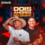 DOIS AMORES NO GRAVE - 2024