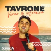 TAYRONE - VERÃO E SOFRÊNCIA