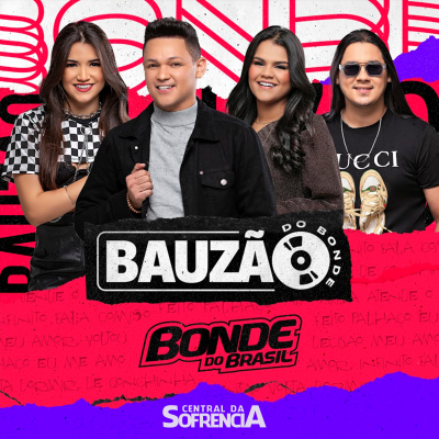 Bauzão do Bonde - Bonde do Brasil