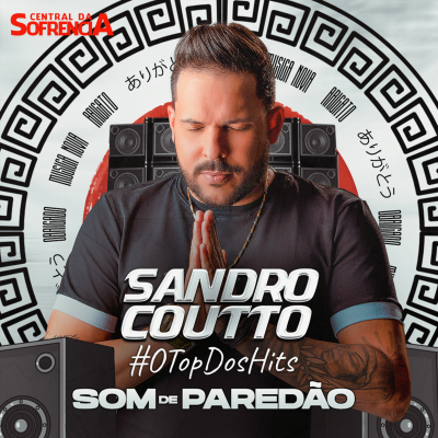 Sandro Coutto - Som de Paredão