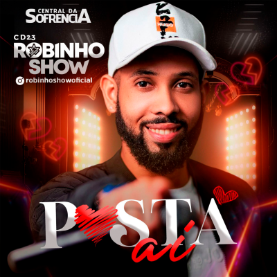 Robinho Show Posta Aí