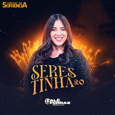 ALE FERRAZ - SERESTINHA 2.0