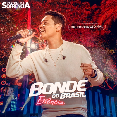 Bonde do brasil - Essência