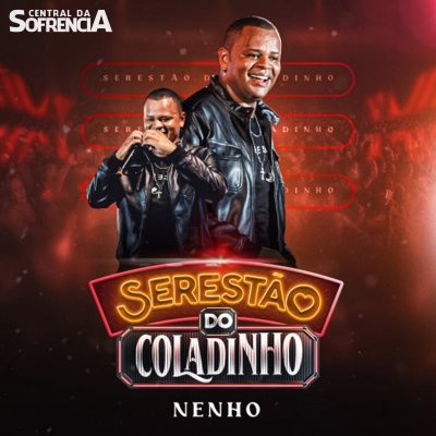 SERESTÃO DO COLADINHO - NENHO