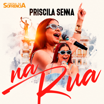 Priscila Senna Na Rua - EP COMPLETO