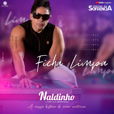 Naldinho - Ficha Limpa