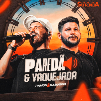 PAREDAO E VAQUEJADA