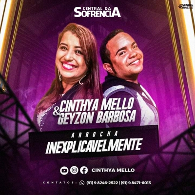 Inexplicavelmente - Cinthya Mello e Geyzon Barbosa