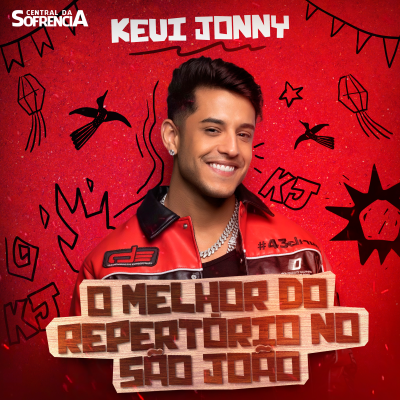 Kevi Jonny - O Melhor do Repertorio No Sao Joao