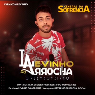 LEVINHO DO ARROCHA